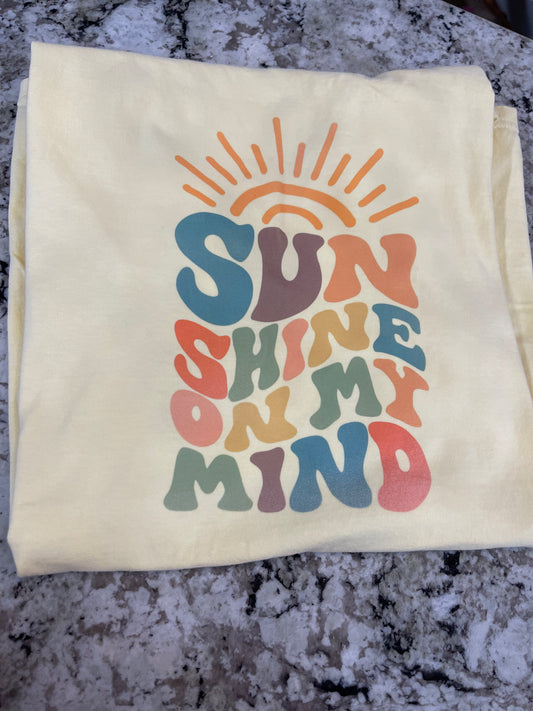 Sunshine on my Mind Tee