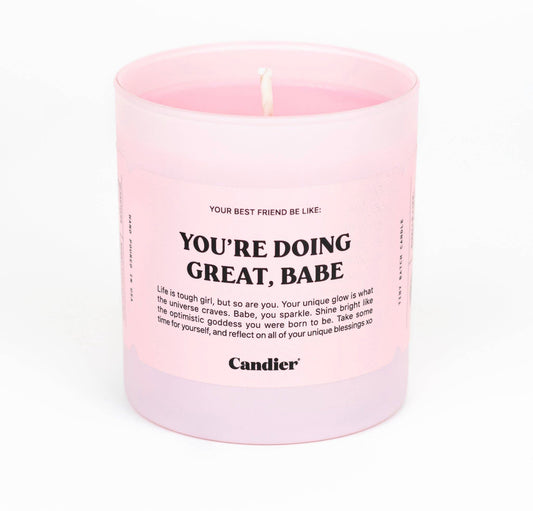 You’re Doing Great Babe Candle